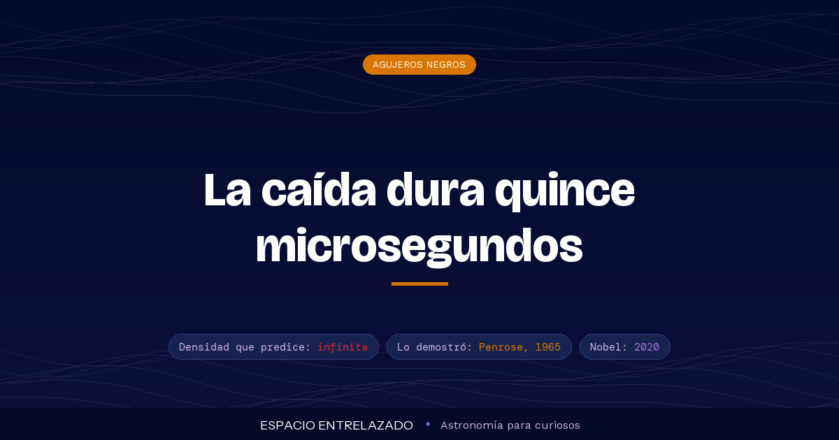 Qué hay dentro de un agujero negro: la singularidad