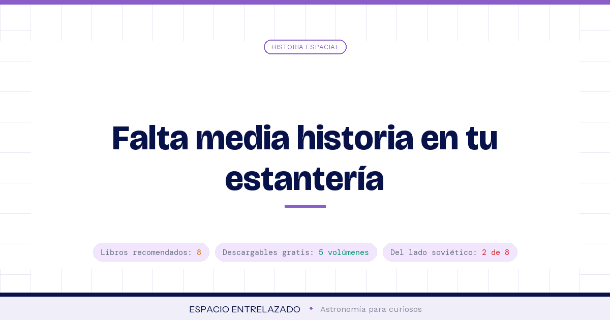 libros sobre la carrera espacial - Espacio Entrelazado